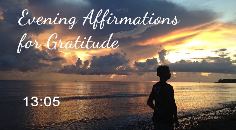 Evening Affirmations For Gratitude
